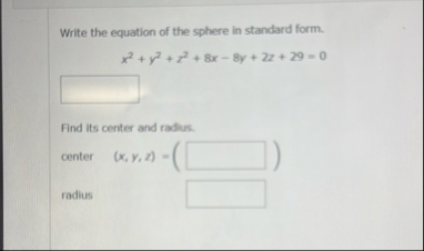 Write the equation of the sphere in standard