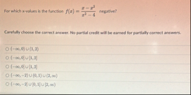 For which x - values is the function f ( x ) = x