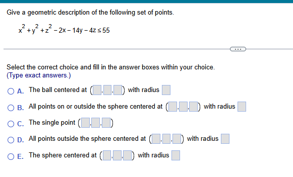 Give a geometric description o f the following