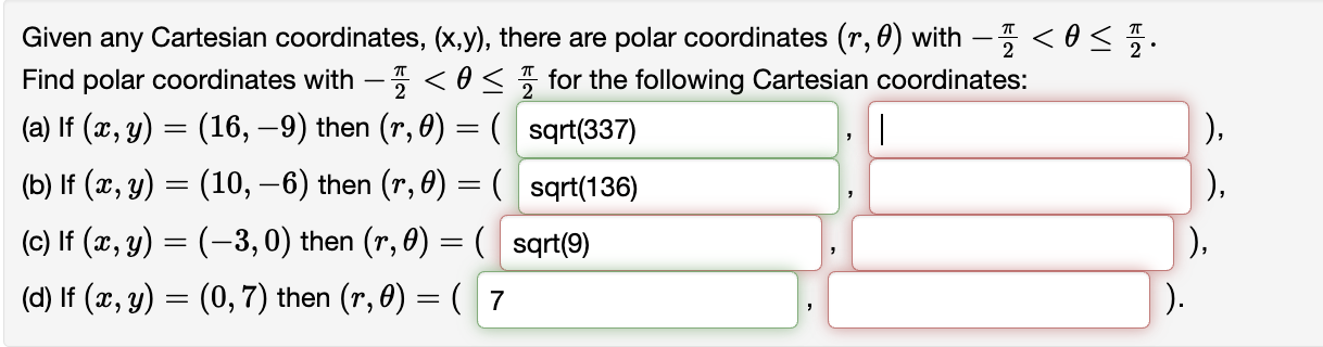 x , y r , - 2 < 2 . Find polar coordinates with -