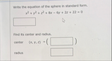 Write the equation of the sphere in standard