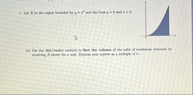 Let R be the reglos bounded by y = x 2 and the