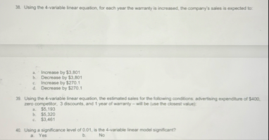 Using the 4 - variable linear equation, for each
