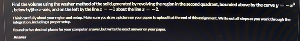 Find the volume using the washer method of the