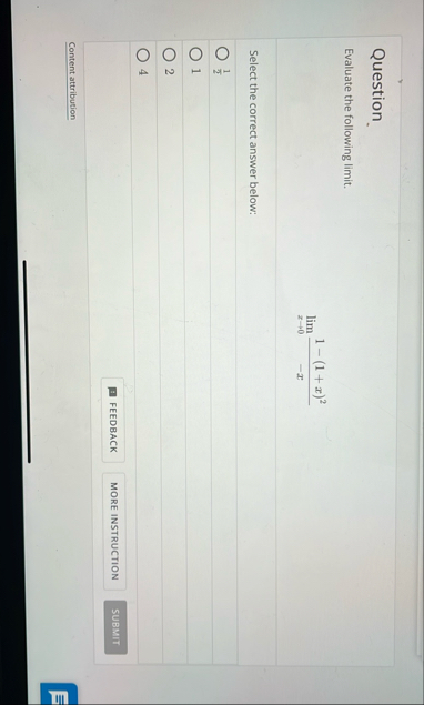 Question. Evaluate the following limit . lim x 0