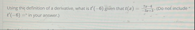 Using the definition of a derivative, what is t '