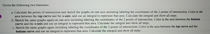 Given the following two functions: a . Calculate