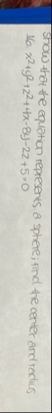 Show that the equation represents a sphere; find
