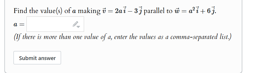 Find the value ( s ) o f a making vec ( v ) = 2
