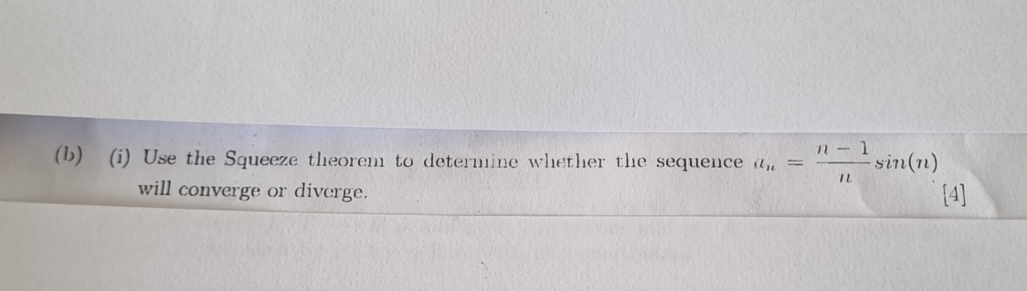 ( b ) ( i ) Use the Squeeze theorem to determine