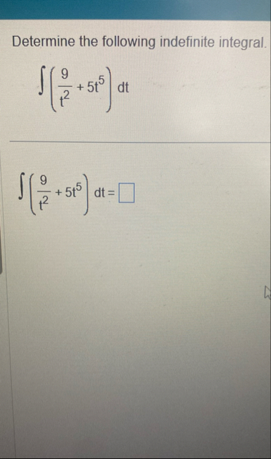 Determine the following indefinite integral. ( 9