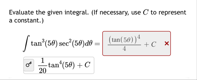 Evaluate the given integral. ( If necessary, use