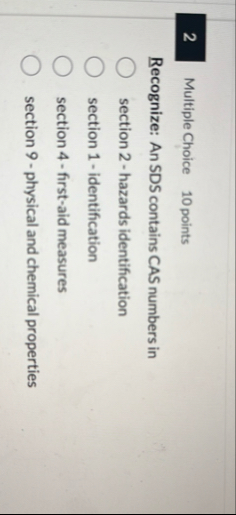 Multiple Choice 1 0 points Recognize: An SDS