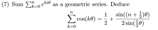 Deduce k = 0 n c o s ( k ) = 1 2 + s i n ( ( n +