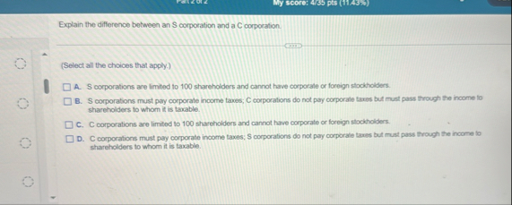 Explain the difference between an S corporation