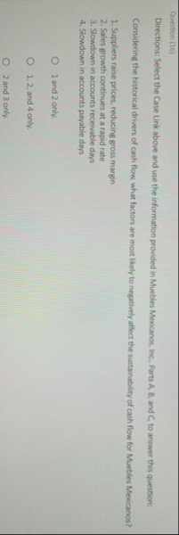 Question ( 1 6 ) Directions: Select the Case Link