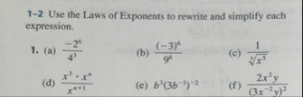 1 - 2 Use the Laws of Exponents to rewrite and