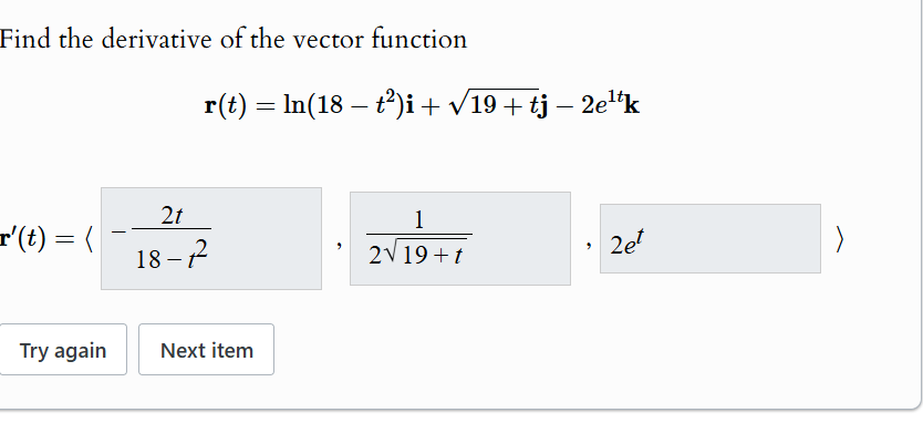 Find the derivative o f the vector function r ( t