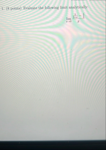 ( 8 points ) Evaluate the following limit