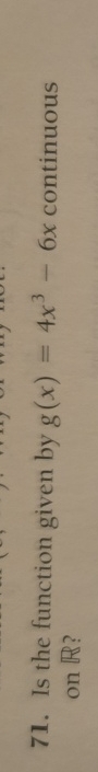 Is the function given by g ( x ) = 4 x 3 - 6 x
