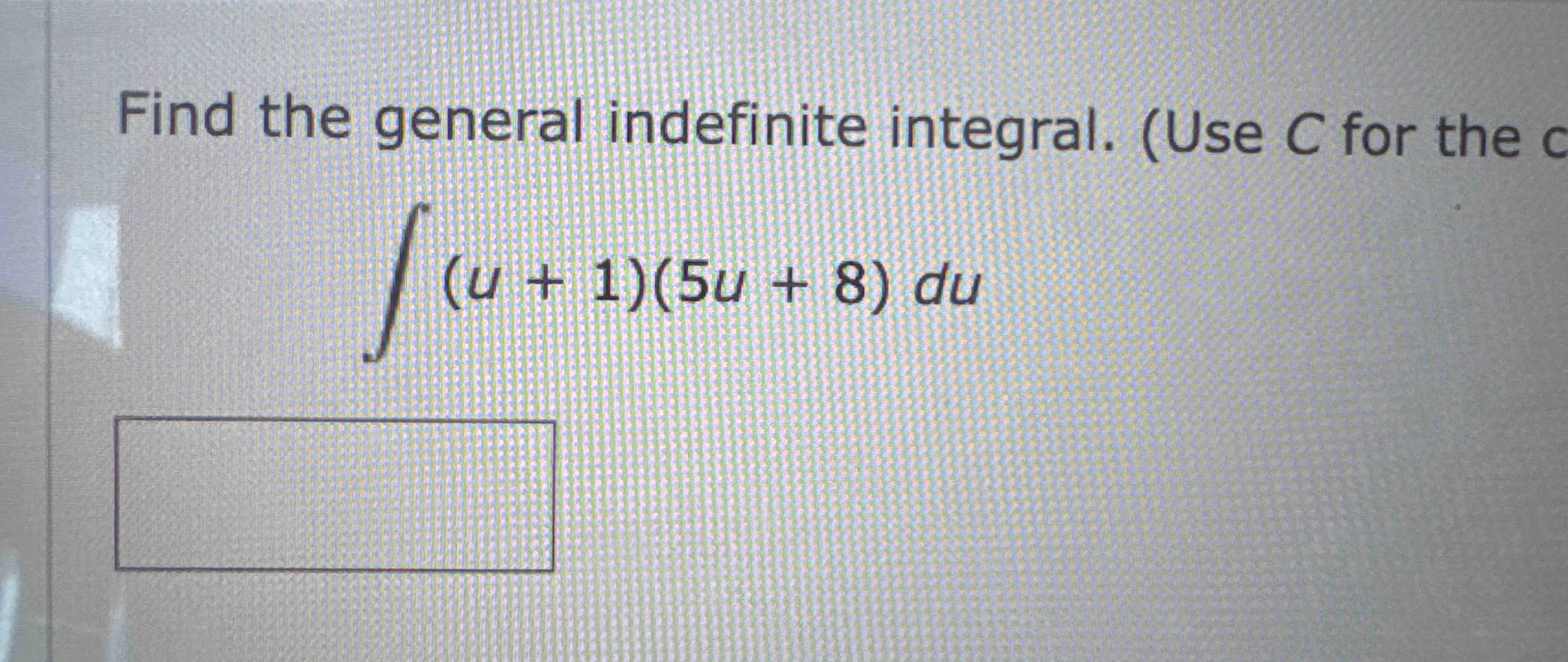 C for the ( u + 1 ) ( 5 u + 8 ) d u