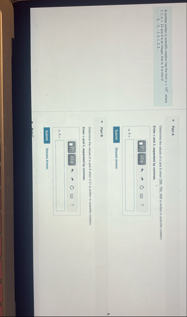 A number witten in scientific notation has fie