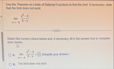 Use the Theorem on Limits of Rational Functions