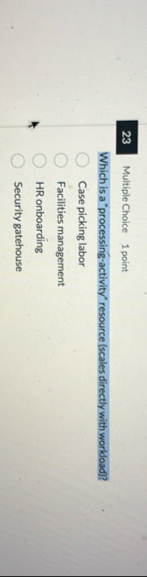 2 3 Multiple Choice 1 point Which is a