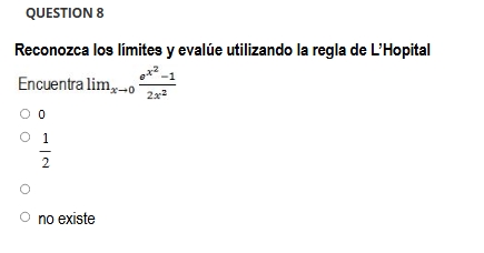QUESTION 8 Reconozca los l m i t e s y eval e