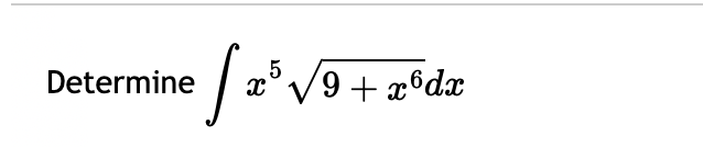 Determine x 5 9 + x 6 2 d x