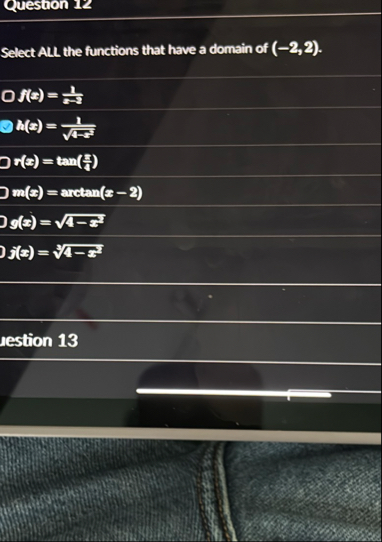 Question 1 2 Select ALL the functions that have a
