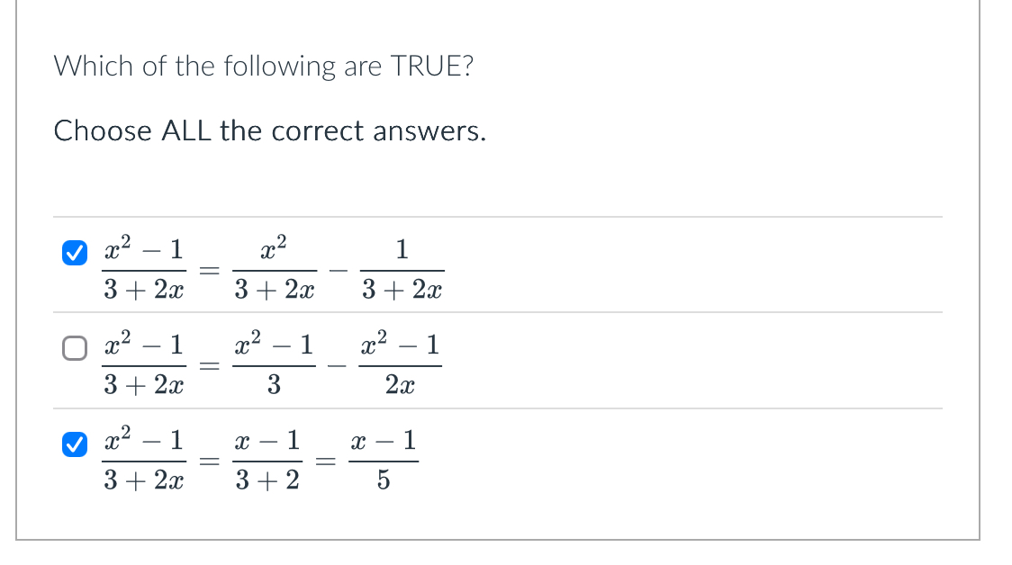 Which o f the following are TRUE? Choose ALL the
