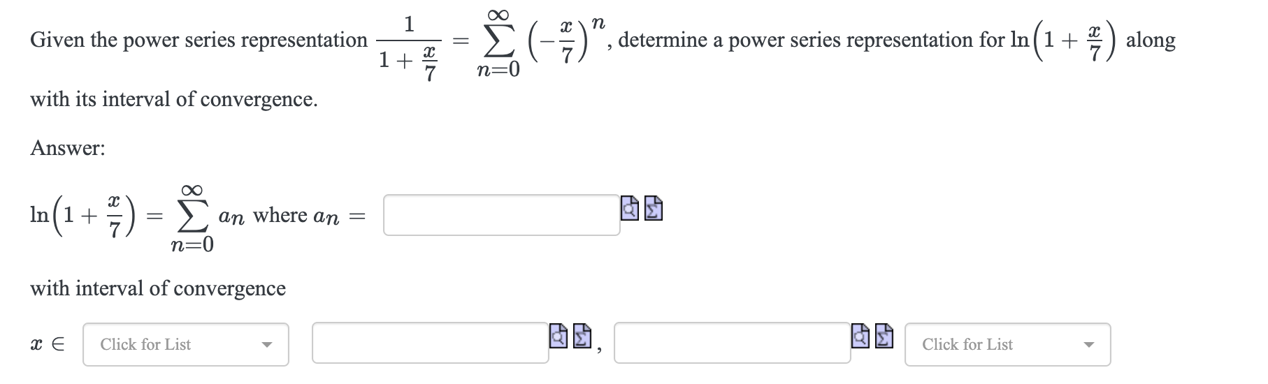 Given the power series representation 1 1 + x 7 =