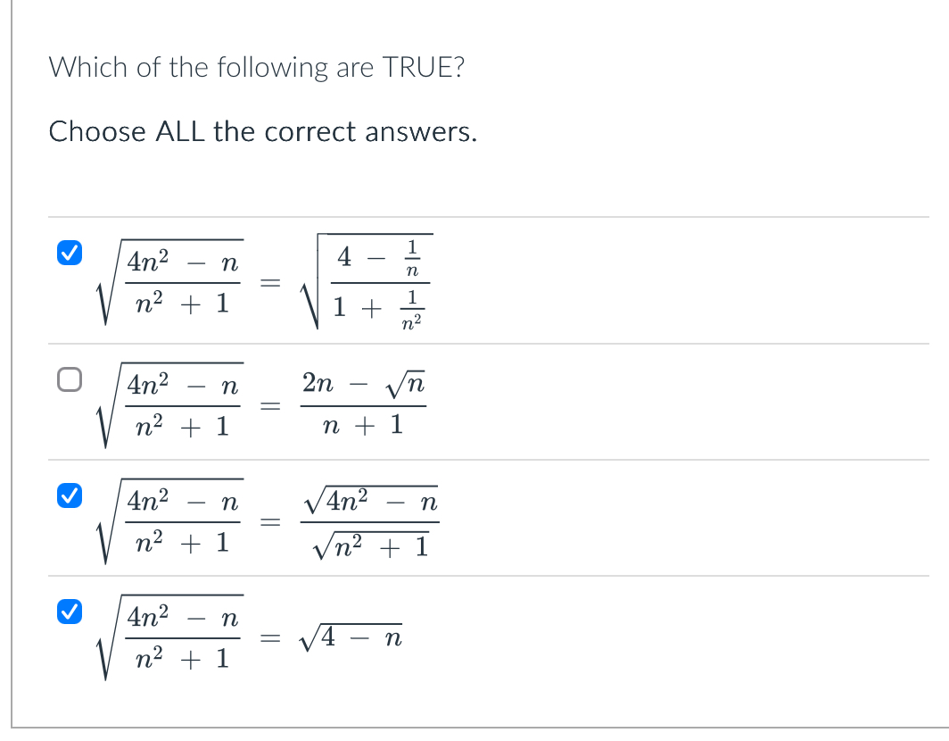 Which o f the following are TRUE? Choose ALL the