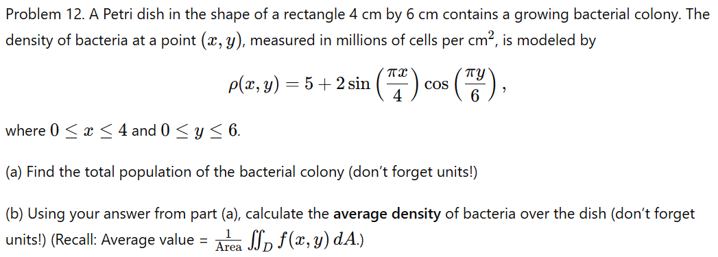 Problem 1 2 . A Petri dish i n the shape o f a