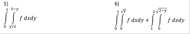Invertir orden de integracion 0 2 y 2 3 - y f d x