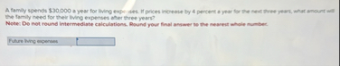 A family spends $ 3 0 , 0 0 0 a year for living