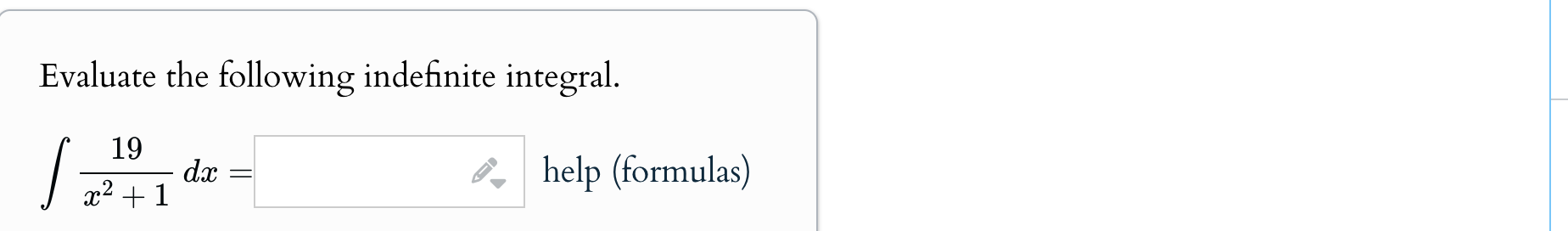 Evaluate the following indefinite integral. 1 9 x