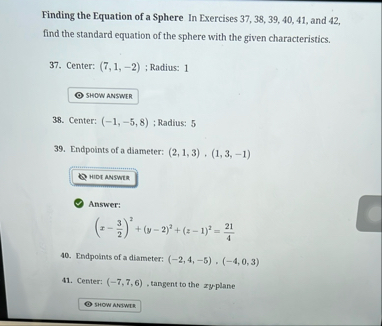 Finding the Equation of a Sphere In Exercises 3 7