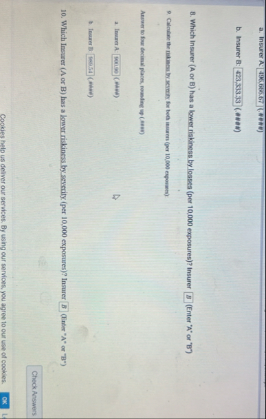 a . Insurer A: 4 9 6 , 6 6 6 . 6 7 ( , #### ) b .