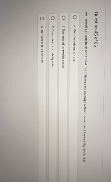 Question 4 5 of 8 5 An insured can purchase