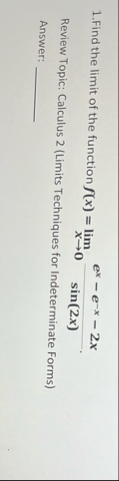 Find the limit of the function f ( x ) = lim x 0