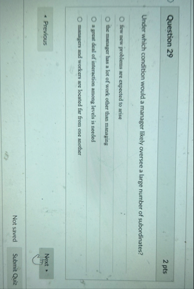 Question 2 9 2 pts Under which condition would a