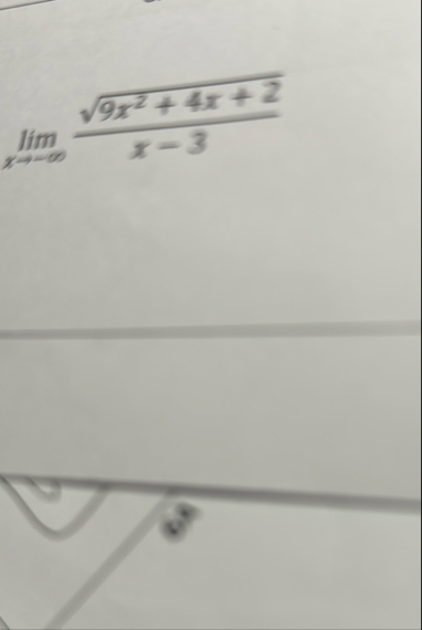 lim x - 9 x 2 4 x 2 2 x - 3