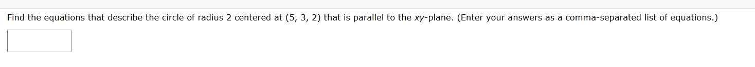 Find the equations that describe the circle of