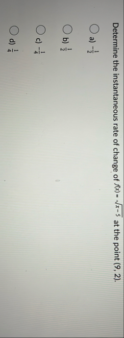 Determine the instantaneous rate of change of f (