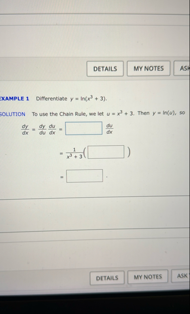 XAMPLE 1 Differentiate y = l n ( x 3 + 3 ) .
