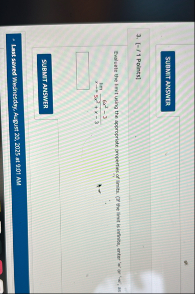 3 . [ - / 1 Points ] Evaluate the limit using the