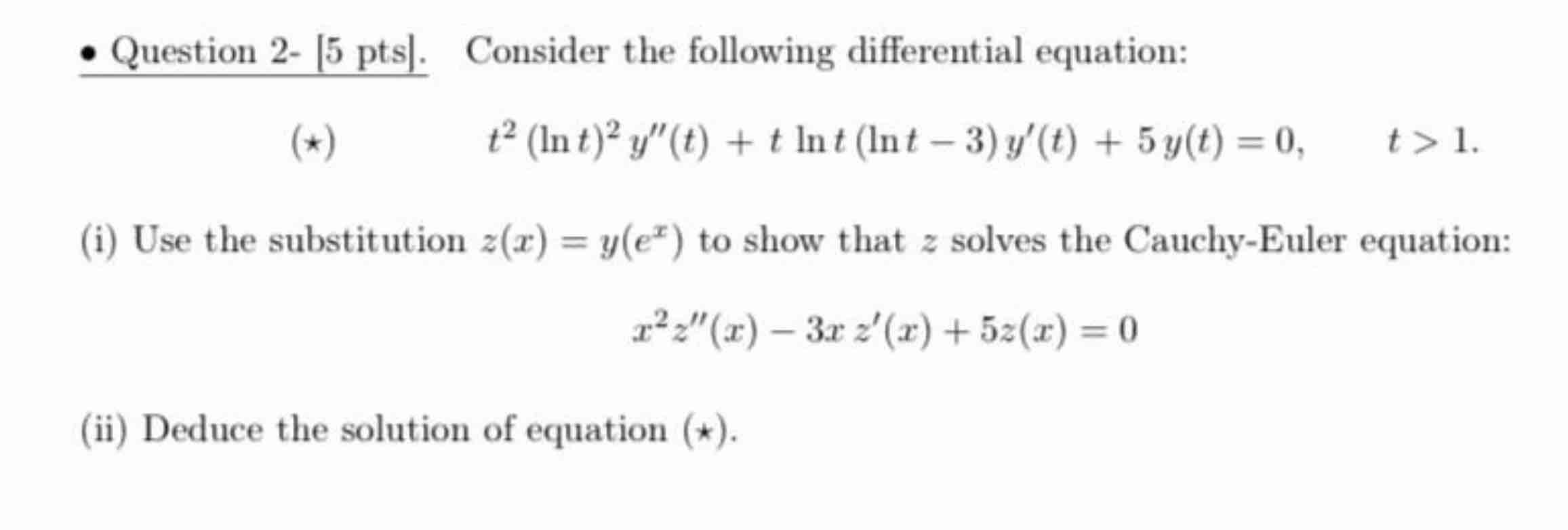 Question 2 - [ 5 p t s ] . Consider the following