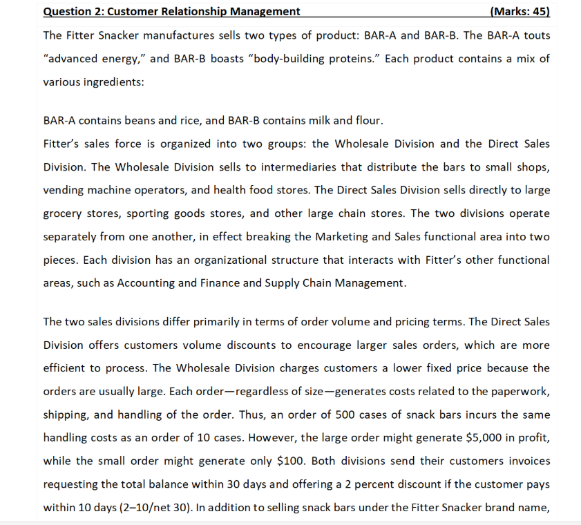 Question 2 : Customer Relationship Management (